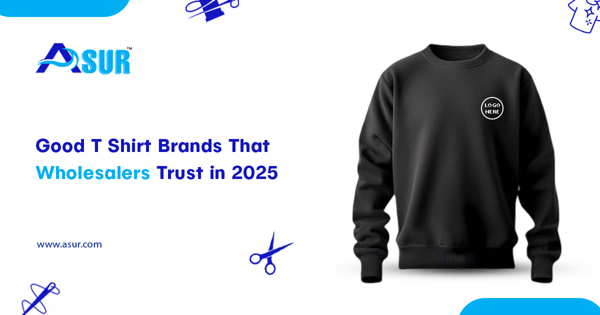 Good T Shirt Brands That Wholesalers Trust in 2025